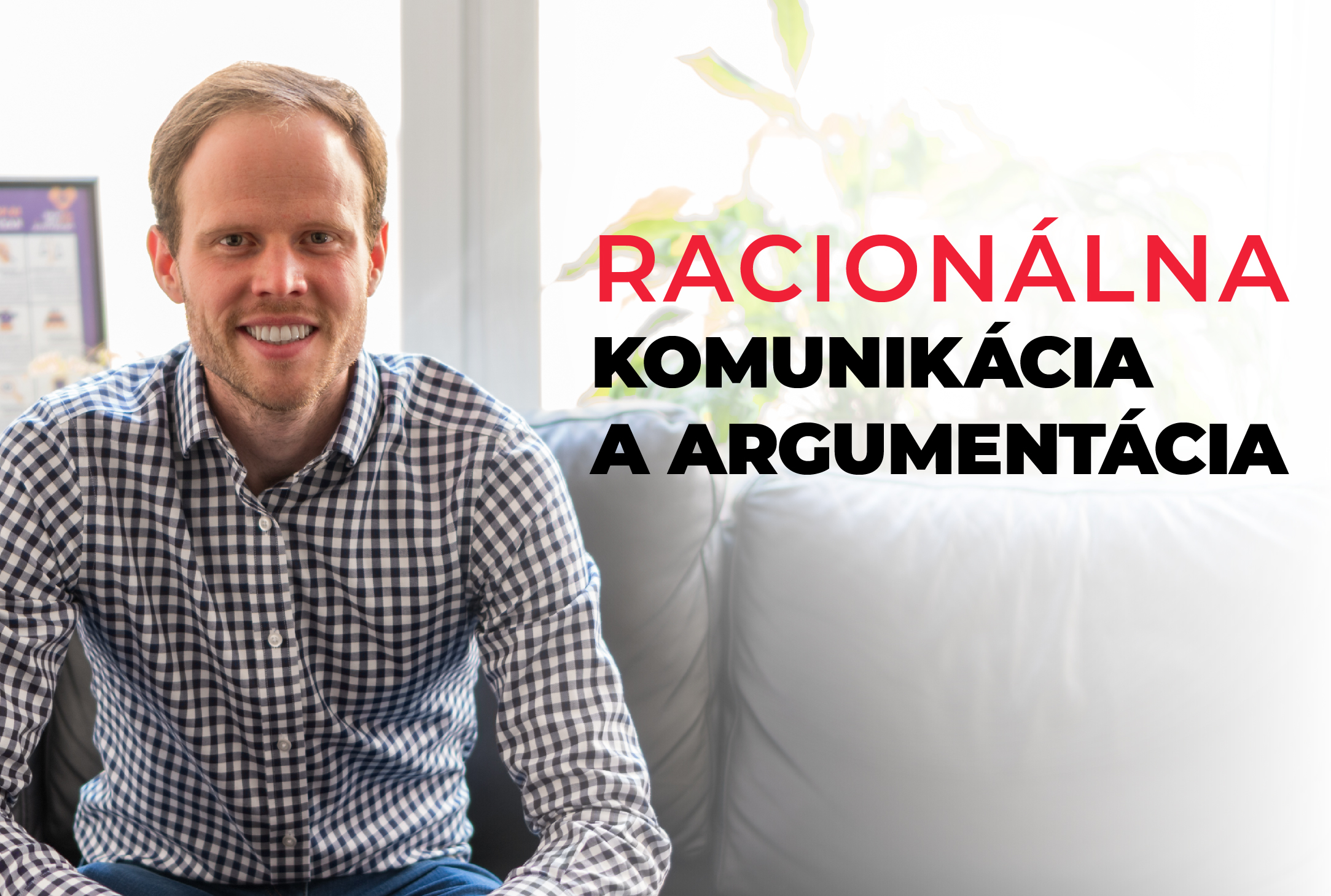Kritické myslenie 8 - Racionálna komunikácia a argumentácia