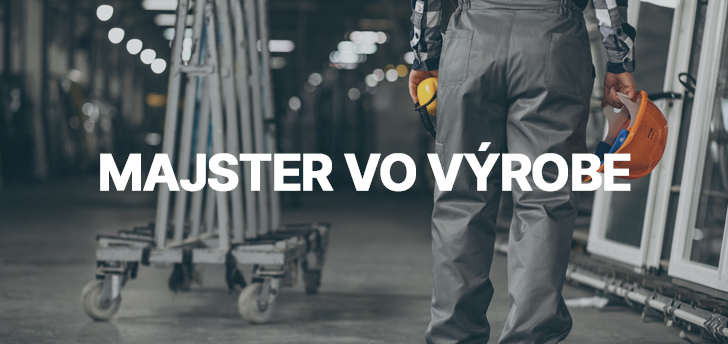 Majster vo výrobe
