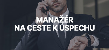 Manažéř na ceste k úspechu