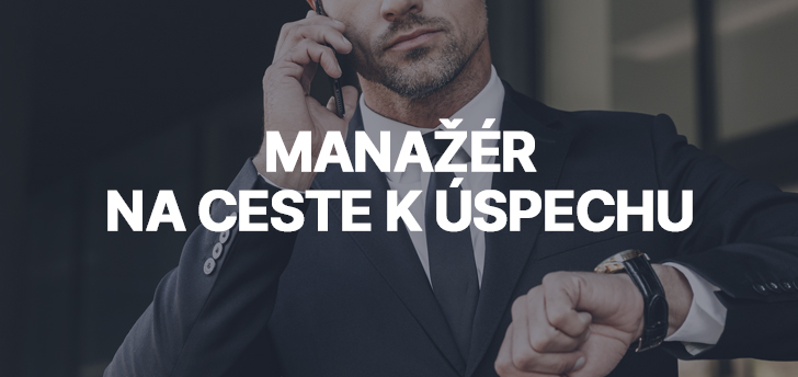 Manažéř na ceste k úspechu