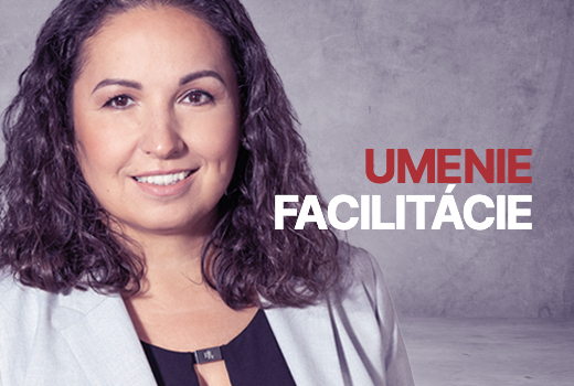Umenie facilitácie: efektívne vedenie porád, workshopov a rokovaní