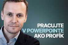 Pracujte v PowerPointe ako profík