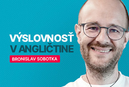 Ako na výslovnosť v angličtine