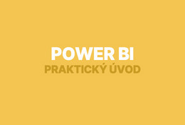 Microsoft Power BI: praktický úvod