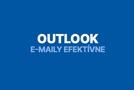 E-maily efektívne: tipy a triky do Outlooku