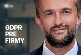 GDPR pre firmy: prakticky, zrozumiteľne a bez strašenia
